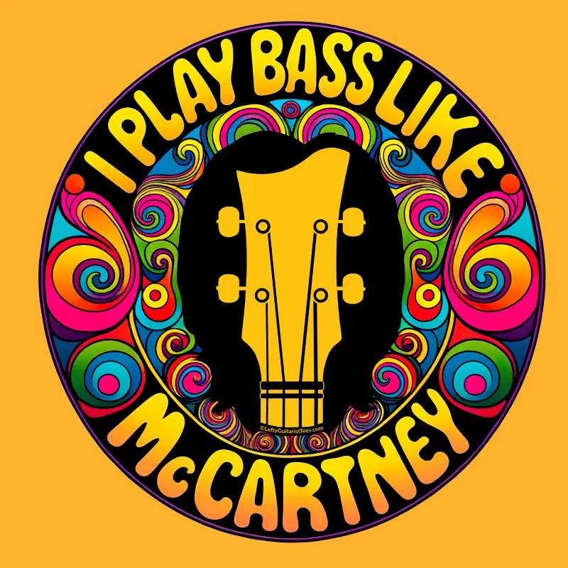 Image preview of "I Play Bass Like McCartney" unisex tee featuring a colorful psychedelic design with a guitar headstock silhouette.