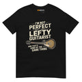 Black unisex T-shirt featuring the text "I'm not perfect but I am a lefty guitarist" and an illustration of a left handed guitar.