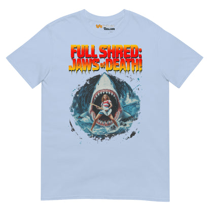 Light blue unisex T-shirt featuring a graphic of a shark and a person playing lefty guitar, with the text "Full Shred: Jaws of Death!"