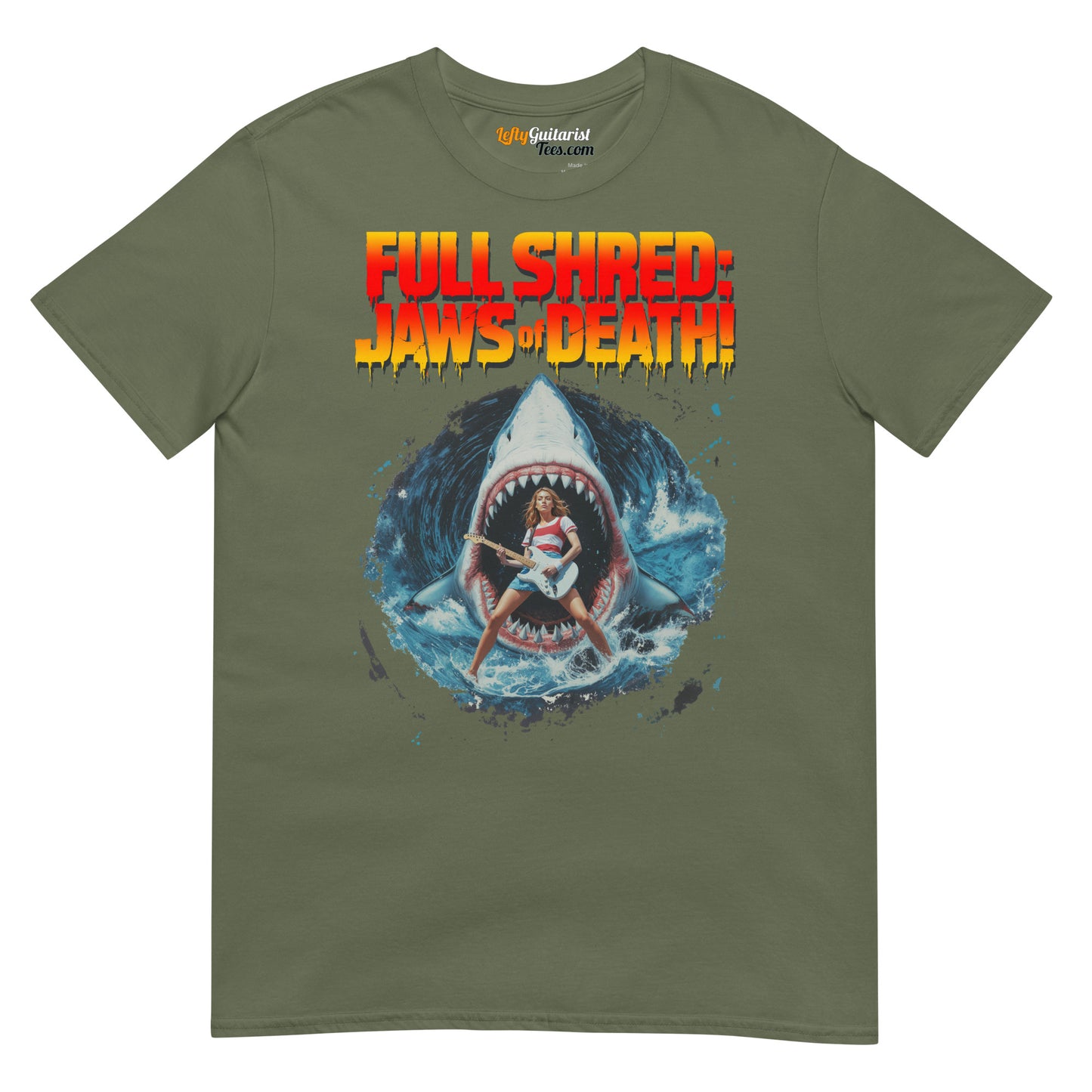 Unisex military green T-shirt featuring a graphic of a lefty guitarist playing in front of a shark and the text "Full Shred: Jaws of Death!