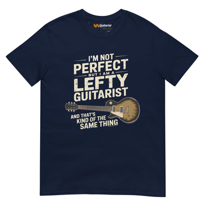 Navy unisex t-shirt featuring the text "I'm not perfect but I am a lefty guitarist" and an illustration of a left handed guitar.
