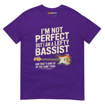 I'm Not Perfect But I Am A Lefty Bassist" unisex t-shirt in purple with lefty bass guitar graphic and bold text design.